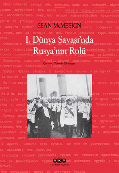 Yapı Kredi Yayınları - 1. Dünya Savaşı'nda Rusya'nın Rolü