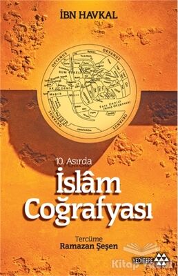10. Asırda İslam Coğrafyası - 1