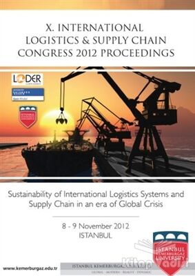 10. Lojistik ve Tedarik Zinciri Kongresi 2012 Bildiri Kitabı (İngilizce) - 1