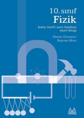 10. Sınıf Fizik Konu Özetli Soru Bankası Mavi Kitap - Arkadaş Yayınları