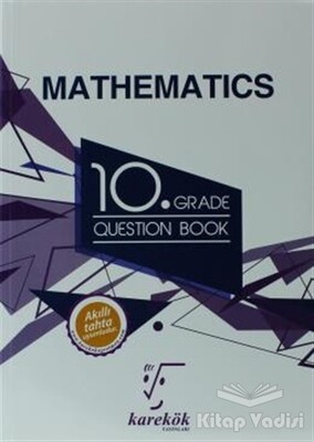10. th Grade Mathematics Question Book - Karekök Yayıncılık