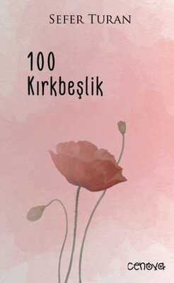 100 Kırkbeşlik - Cenova Yayınları