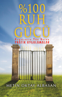 %100 Ruh Gücü - Şira Yayınları