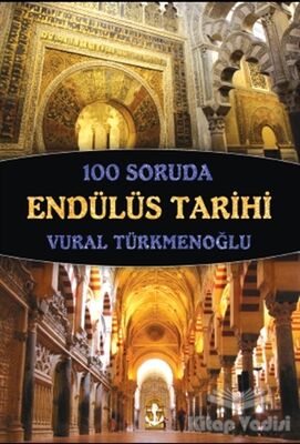 100 Soruda Endülüs Tarihi - 1