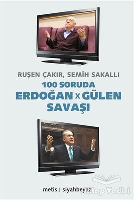 100 Soruda Erdoğan - Gülen Savaşı - 1
