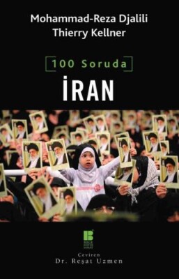 100 Soruda İran - Bilge Kültür Sanat