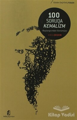 100 Soruda Kemalizm - Kilit Yayınları