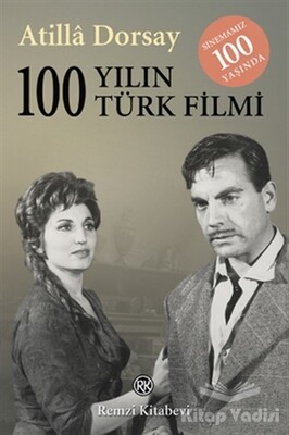 100 Yılın 100 Türk Filmi - Remzi Kitabevi
