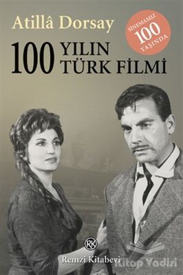 100 Yılın 100 Türk Filmi - 1