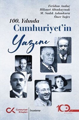 100. Yılında Cumhuriyet’in Yazını - Cumhuriyet Kitapları