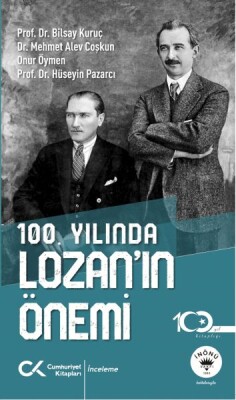 100. Yılında Lozan’ın Önemi - Cumhuriyet Kitapları