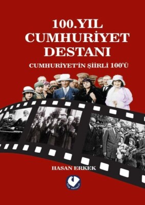 100.Yıl Cumhuriyet Destanı - Cem Yayınevi