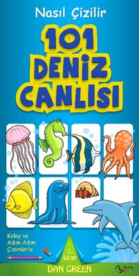 101 Deniz Canlısı Nasıl Çizilir - 3. Kitap - Kuzey Yayınları