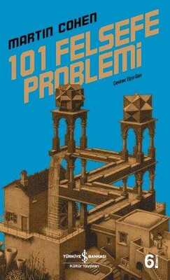 101 Felsefe Problemi - İş Bankası Kültür Yayınları