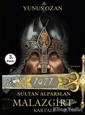 1071 Sultan Alparslan Malazgirt Kartalı - Gülbey Yayınları