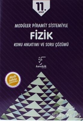 11. Sınıf Modüler Piramit Sistemiyle Fizik Konu Anlatımı ve Soru Çözümü - Karekök Yayıncılık