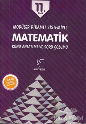 11. Sınıf Modüler Piramit Sistemiyle Matematik Konu Anlatımı ve Soru Çözümü - Karekök Yayıncılık