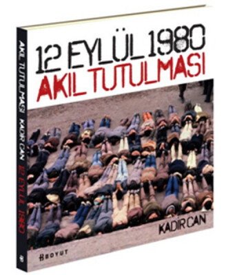 12 Eylül 1980 Akıl Tutulması - Boyut Yayın Grubu