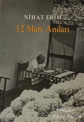 12 Mart Anıları - Yapı Kredi Yayınları