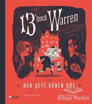 13'üncü Warren Ve Her Şeyi Gören Göz - Redhouse Kidz Yayınları