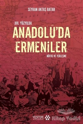 14. Yüzyılda Anadolu’da Ermeniler - Yeditepe Akademi