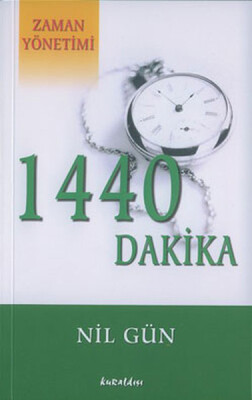1440 Dakika Zaman Yönetimi - Kuraldışı Yayınları