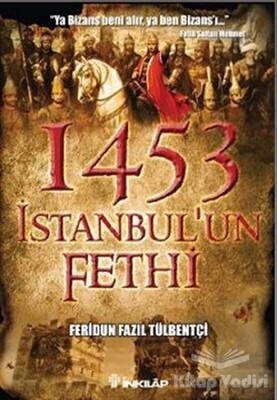 1453 İstanbul’un Fethi - İnkılap Kitabevi