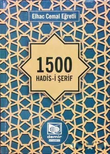 Demir Yayınları - 1500 Hadis-i Şerif
