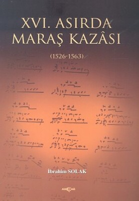 16. Asırda Maraş Kazası - Akçağ Yayınları