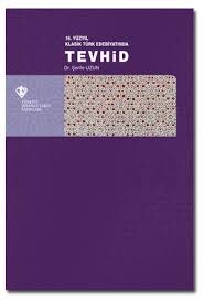 16. Yüzyıl Klasik Türk Edebiyatında Tevhid - Türkiye Diyanet Vakfı Yayınları