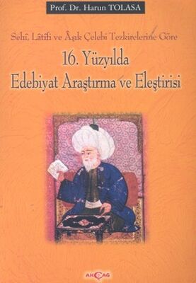 16. Yüzyılda Edebiyat Araştırma ve Eleştirisi - 1