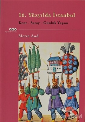 16. Yüzyılda İstanbul - Yapı Kredi Yayınları