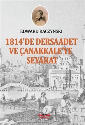 1814'te Dersaadet ve Çanakkale'ye Seyahat - Köprü Yayınları