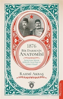 1876 - Bir Darbenin Anatomisi - Dorlion Yayınları