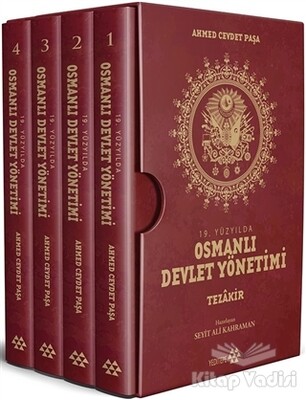 19. Yüzyılda Osmanlı Devlet Yönetimi - Tezakir (4 Kitap Takım) - Yeditepe Yayınevi