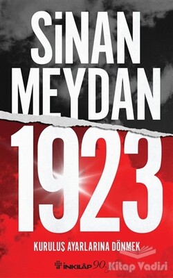 1923 Kuruluş Ayarlarına Dönmek - İnkılap Kitabevi