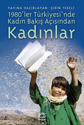 1980’ler Türkiyesi’nde Kadın Bakış Açısından Kadınlar - 1