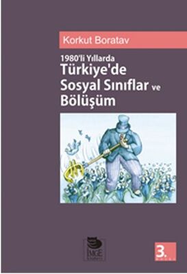 1980’li Yıllarda Türkiyede Sosyal Sınıflandırma ve Bölüşüm - 1