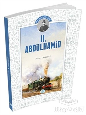 2. Abdülhamid - Maviçatı Yayınları