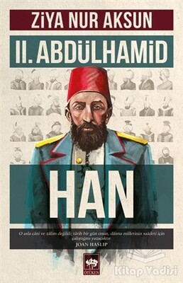 2. Abdülhamid Han - Ötüken Neşriyat