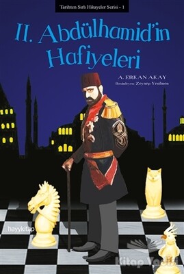 2. Abdülhamid’in Hafiyeleri - Hayy Kitap