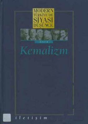 2 - Kemalizm (Ciltli) Modern Türkiye´de Siyasi Düşünce - 1