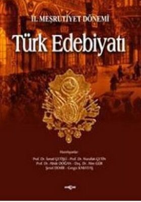 2. Meşrutiyet Dönemi Türk Edebiyatı - 1