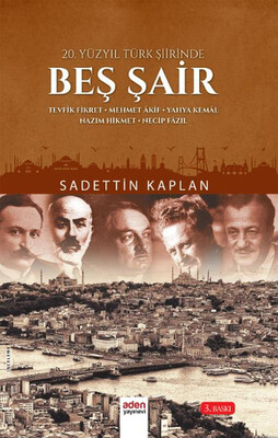 20. Yüzyıl Türk Şiirinde Beş Şair - Aden Yayınevi