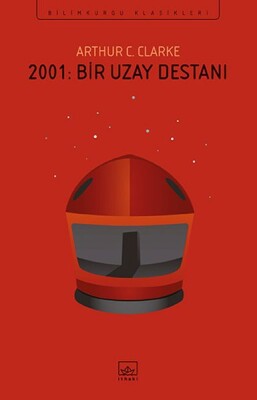 2001 - Bir Uzay Destanı - İthaki Yayınları
