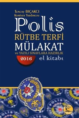 2016 Polis Rütbe Terfi Mülakat ve Yazılı Sınavlara Hazırlık El Kitabı - 1