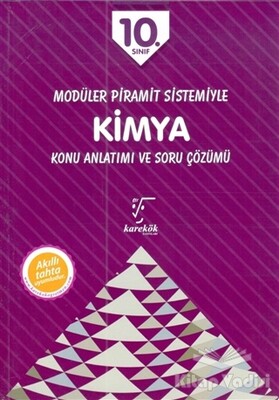 2018 10. Sınıf Kimya Konu Anlatımı ve Soru Çözümü - Karekök Yayıncılık