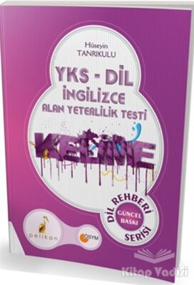 2018 YKS DİL İngilizce Alan Yeterlilik Testi Kelime Kitabı Dil Rehberi Serisi - Pelikan Yayıncılık