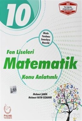 2019 10. Sınıf Fen Liseleri Matematik Konu Anlatımlı - Palme Yayıncılık