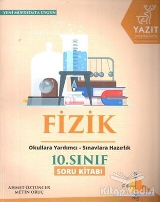 2019 10. Sınıf Fizik Soru Kitabı - 1